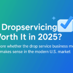 is dropservicing worth it